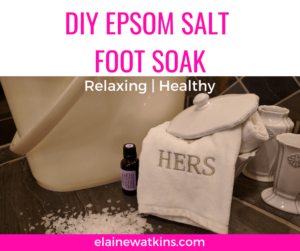 DIY Epsom Salt Foot Soak
