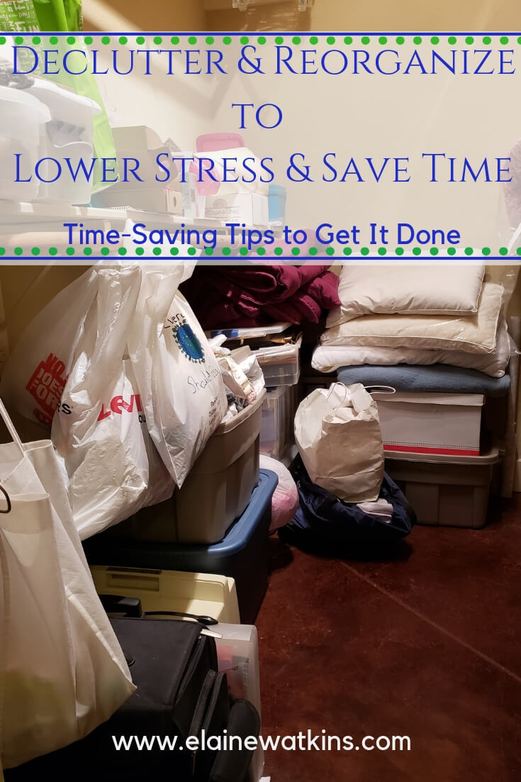 Declutter and Reorganize that One Area to Lower Stress and Save Time
