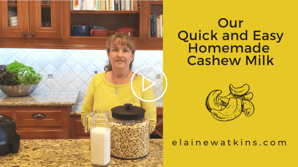 How We Make Our Favorite Homemade Cashew Milk