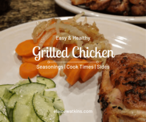 Easy and Healthy Grilled Chicken