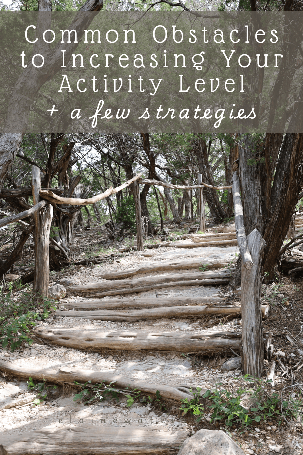 Common Obstacles to Increasing Your Activity Level