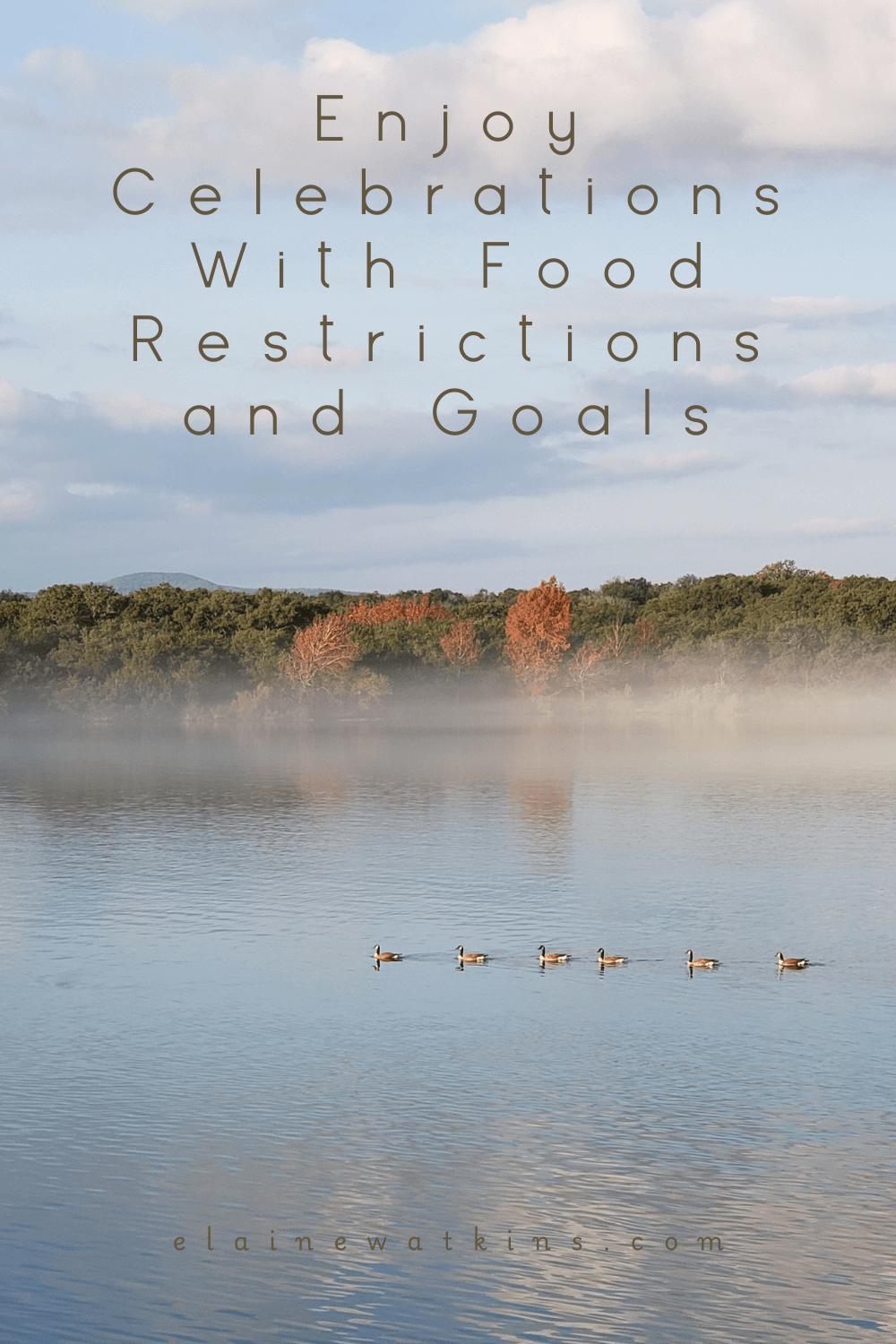 Enjoy Celebrations With Food Restrictions and Goals