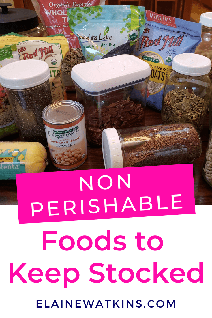 My Top 8 Non Perishable Foods to Keep Stocked