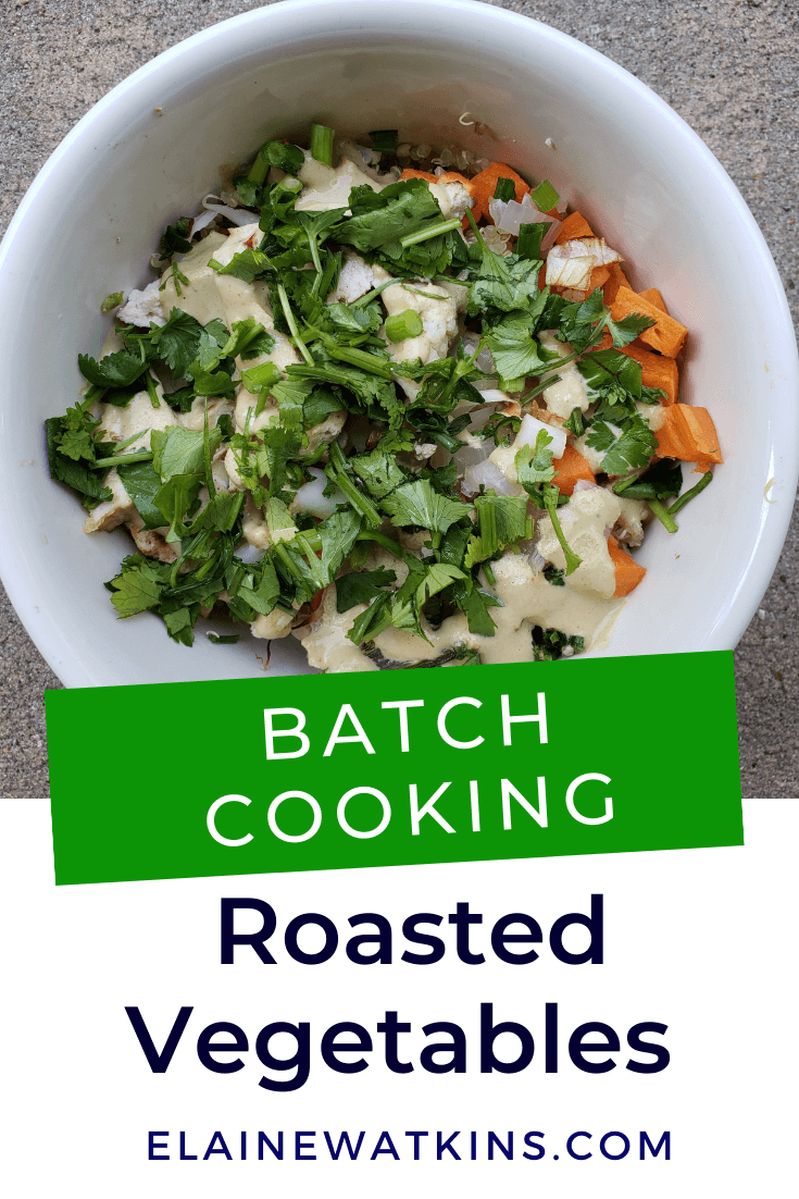 Batch Cooking Roasted Vegetables