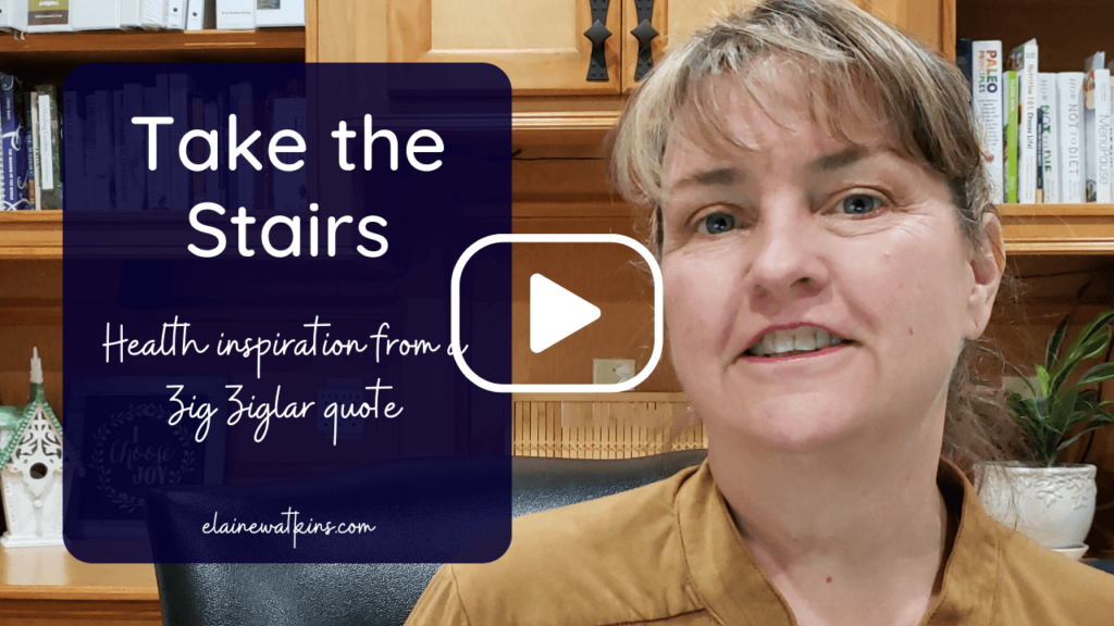 Take the Stairs - Motivation from a Zig Ziglar quote
