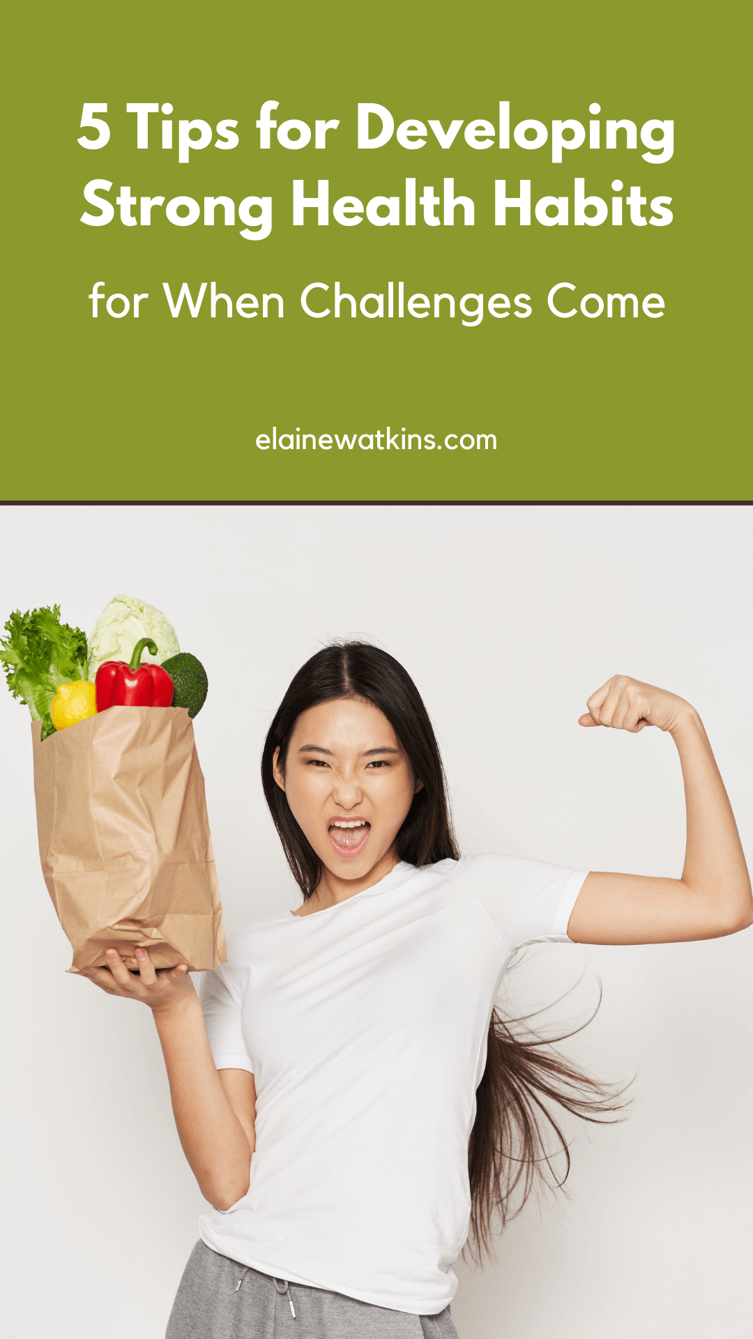 5 Tips for Developing Strong Health Habits for When Challenges Come